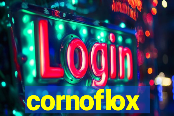 cornoflox