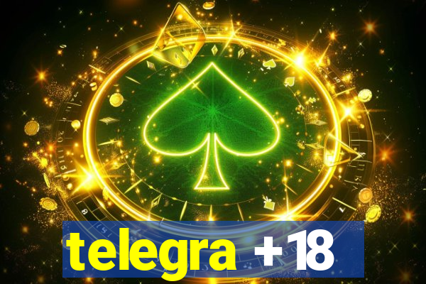 telegra +18