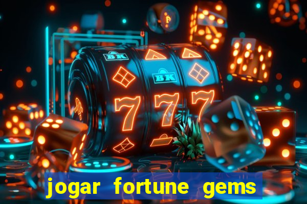 jogar fortune gems 3 demo