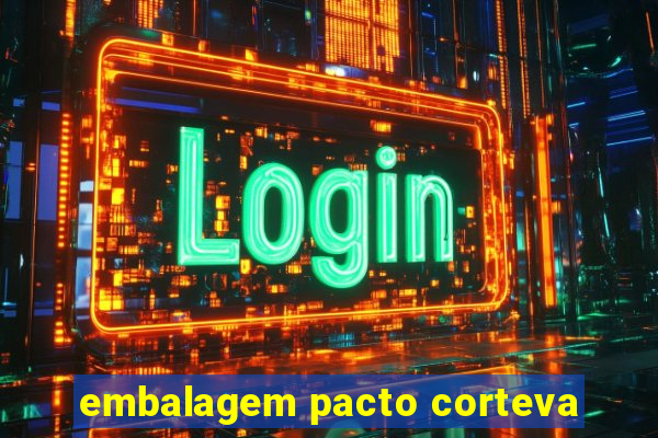embalagem pacto corteva