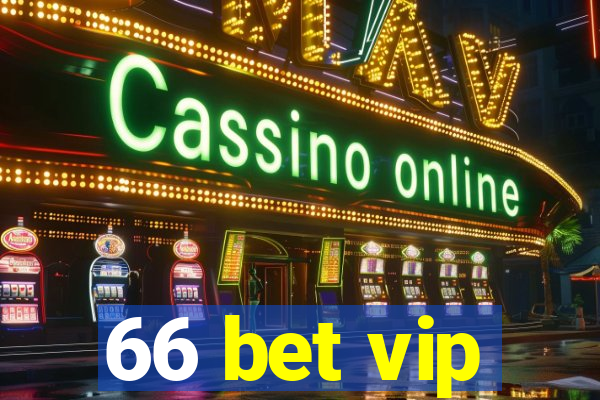 66 bet vip
